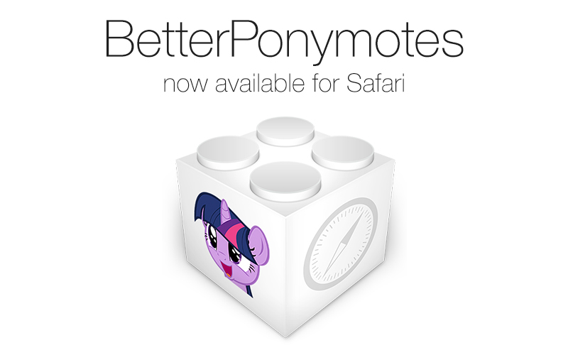 BetterPonymotes for Safari